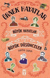 Büyük Hayatlar- Büyük Düşünceler - 1