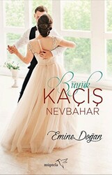 Büyük Kaçış: Nevbahar - 1