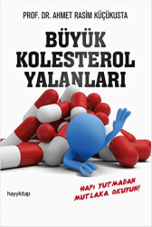 Büyük Kolesterol Yalanları - 1