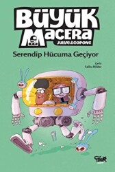 Büyük Macera - Serendip Hücuma Geçiyor - 1