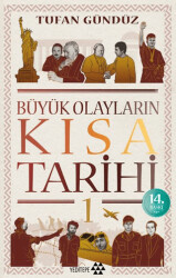 Büyük Olayların Kısa Tarihi - 1