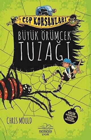 Büyük Örümcek Tuzağı - Cep Korsanları - 1