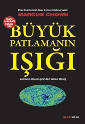 Büyük Patlamanın Işığı - 1