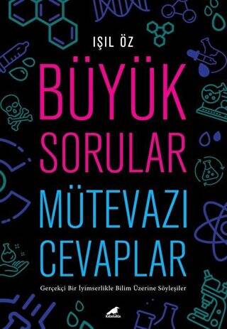 Büyük Sorular Mütevazı Cevaplar - 1