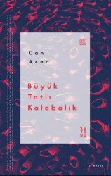 Büyük Tatlı Kalabalık - 1