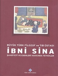 Büyük Türk Filozof ve Tıb Üstadı İbni Sina - 1