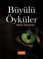 Büyülü Öyküler - 1