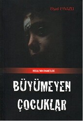 Büyümeyen Çocuk - 1