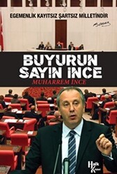 Buyurun Sayın İnce - 1