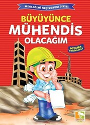 Büyüyünce Mühendis Olacağım - 1