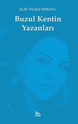 Buzul Kentin Yazanları - 1