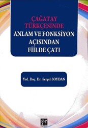 Çağatay Türkçesinde Anlam ve Fonksiyon Açısından Fiilde Çatı - 1