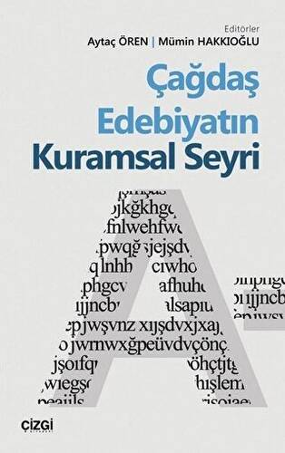 Çağdaş Edebiyatın Kuramsal Seyri - 1