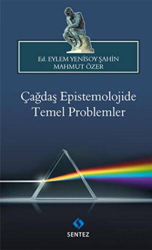 Çağdaş Epistemolojide Temel Problemler - 1