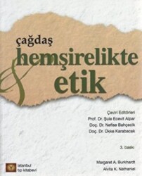 Çağdaş Hemşirelikte Etik - 1