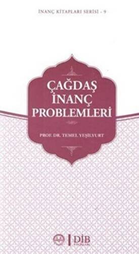 Çağdaş İnanç Problemleri - 1