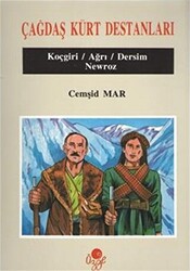 Çağdaş Kürt Destanları - 1