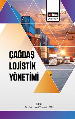 Çağdaş Lojistik Yönetimi - 1