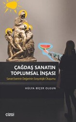 Çağdaş Sanatın Toplumsal İnşası - 1