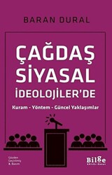 Çağdaş Siyasal İdeolojiler`de Kuram Yöntem Güncel Yaklaşımlar - 1