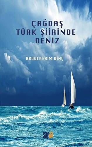 Çağdaş Türk Şiirinde Deniz - 1