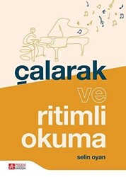 Çalarak ve Ritimli Okuma - 1