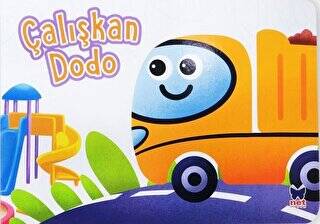 Çalışkan Dodo - Çalışkan Taşıtlar - 1