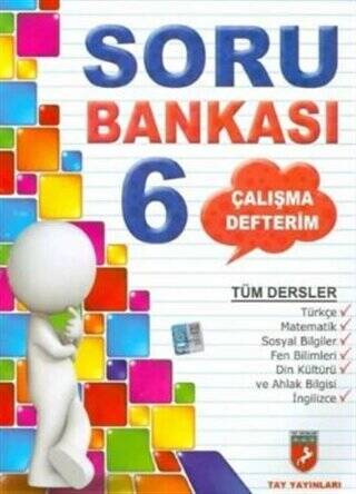 Çalışma Defterim Tüm Dersler Soru Bankası 6. Sınıf - 1