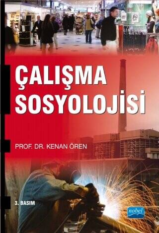 Çalışma Sosyolojisi - 1