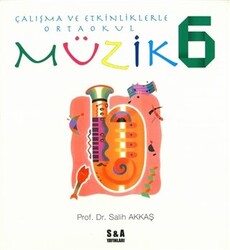 Çalışma ve Etkinliklerle Ortaokul Müzik 6 - 1