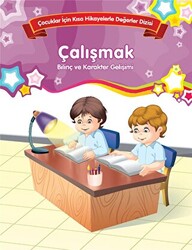 Çalışmak - Bilinç ve Karakter Gelişimi Büyük Boy - 1