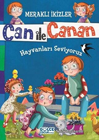 Can ile Canan - Hayvanları Seviyoruz - 1