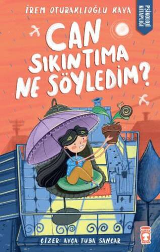 Can Sıkıntıma Ne Söyledim? - 1