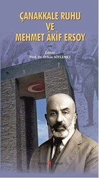 Çanakkale Ruhu ve Mehmet Akif Ersoy - 1