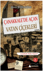 Çanakkale`de Açan Vatan Çiçekleri - 1