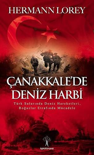 Çanakkale’de Deniz Harbi - 1