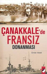 Çanakkale`de Fransız Donanması - 1