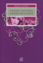 Canımı Yaktığın Kadar Büyüdüm - 1