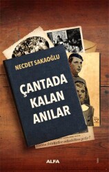 Çantada Kalan Anılar - 1