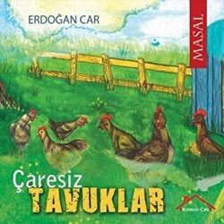 Çaresiz Tavuklar - 1