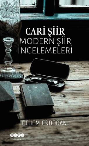 Cari Şiir -Modern Şiir İncelemeleri- - 1