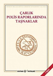 Çarlık Polis Raporlarında Taşnaklar - 1