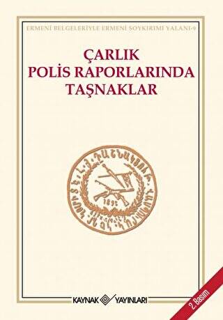 Çarlık Polis Raporlarında Taşnaklar - 1