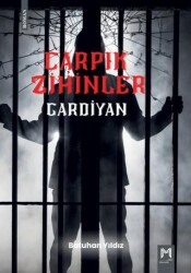 Çarpık Zihinler - Gardiyan - 1