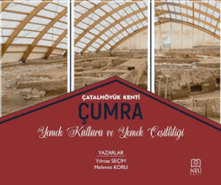 Çatalhöyük Kenti Çumra Mutfak Kültürü ve Yemek Çeşitliliği - 1