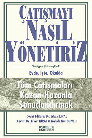 Çatışmayı Nasıl Yönetiriz - 1