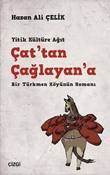 Çat`tan Çağlayan`a - 1