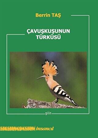 Çavuşkuşunun Türküsü - 1