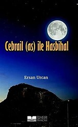 Cebrail as ile Hasbihal - 1