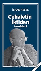 Cehaletin İktidarı - Makaleler 1 - 1